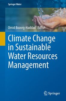 Climate Change in Sustainable Water Resources Management (Springer Water)