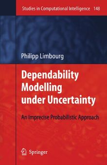 Dependability Modelling under Uncertainty: An Imprecise Probabilistic Approach