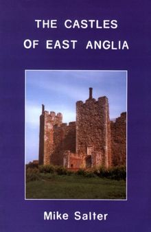 The Castles of East Anglia 
