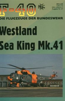 Westland Sea King MK.41 (F-40 Flugzeuge Der Bundeswehr 37)