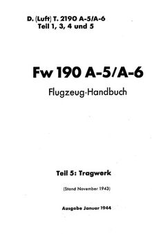 Fw 190 A-5/A-6.Flugzeug-Handbuch. Tragwerk Часть: 5