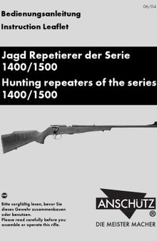 Jagd Repetierer der Serie 1400/1500.Hunting repeaters of the series 1400/1500 