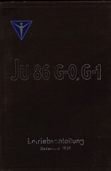 Ju 86 G-0, G-1 Betriebsanleitung 