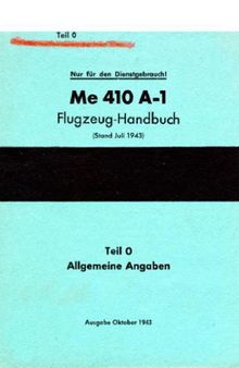 Me-410A-1.Flugzeug-Handbuch.Teil 0 – Allgemeine Angaben