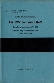 Hs-129 B-1 B-2 MK 103 Bedienungsvorschrift-Wa