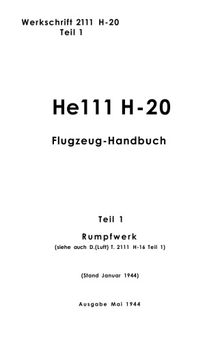 Heinkel He 111 20Flugzeug-Handbuch. Tail 1 – Rumpfwerk Часть: 1 