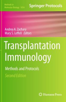 Transplantation Immunology: Methods and Protocols (Methods in Molecular Biology, 1034)
