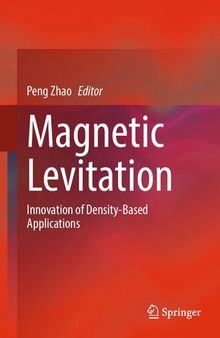 Magnetic Levitation: Innovation of Density-Based Applications
