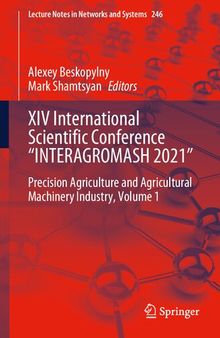 XIV International Scientific Conference “INTERAGROMASH 2021