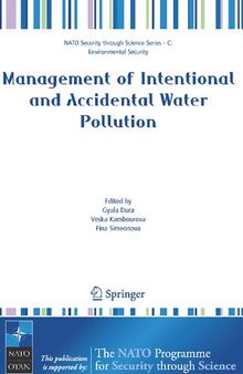 Management of Intentional and Accidental Water Pollution (Nato Security through Science Series C:)