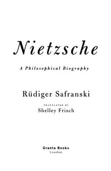 Nietzsche A Philosophical Biography