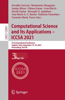 Computational Science and Its Applications – ICCSA 2021: 21st International Conference, Cagliari, Italy, September 13–16, 2021, Proceedings, Part III (Theoretical Computer Science and General Issues)