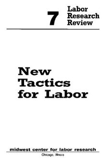 Labor Research Review, New Tactics for Labor (Labor Research Review)