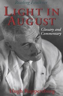 Reading Faulkner: Light in August: Glossary and Commentary