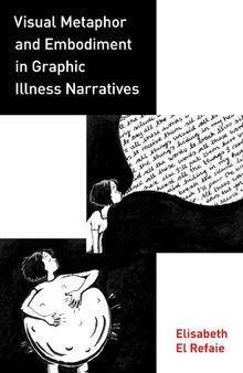 Visual Metaphor and Embodiment in Graphic Illness Narratives