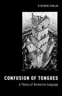 Confusion of Tongues: A Theory of Normative Language