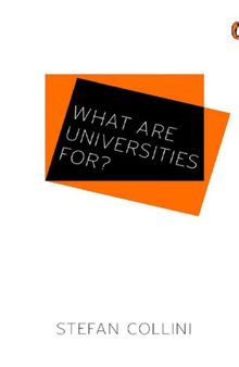 What are Universities For?