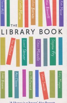The Library Book. Anita Anand ... [Et Al.]