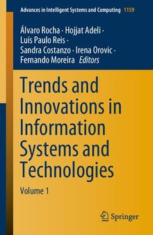 Trends and Innovations in Information Systems and Technologies: Volume 1 (Advances in Intelligent Systems and Computing, 1159)