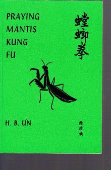 Praying Mantis Kung Fu