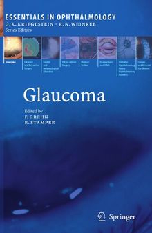 Glaucoma (Essentials in Ophthalmology, Vol. 2)
