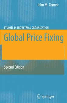 Global Price Fixing (Studies in Industrial Organization, 26)