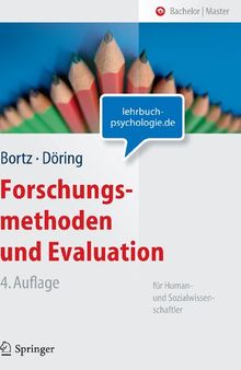 Forschungsmethoden und Evaluation: für Human- und Sozialwissenschaftler (Springer-Lehrbuch) (German Edition)