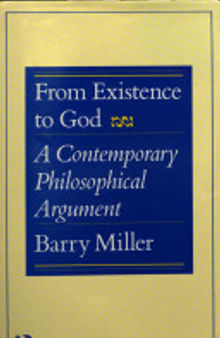 From Existence to God: A Contemporary Philosophical Argument