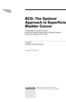 The Optimal Approach in Superficial Bladder Cancer