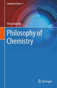 Philosophy of Chemistry (Integrated Science, 2)