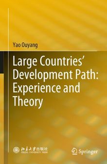 Large Countries’ Development Path: Experience and Theory