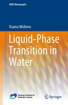 Liquid-Phase Transition in Water (NIMS Monographs)