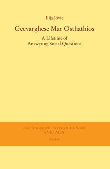 Geevarghese Mar Osthathios: A Lifetime of Answering Social Questions
