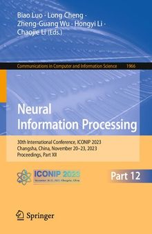 Neural Information Processing: 30th International Conference, ICONIP 2023, Changsha, China, November 20–23, 2023, Proceedings, Part XII (Communications in Computer and Information Science, 1966)