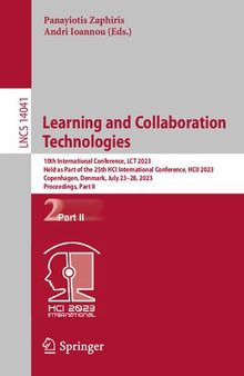 Learning and Collaboration Technologies (Lecture Notes in Computer Science)