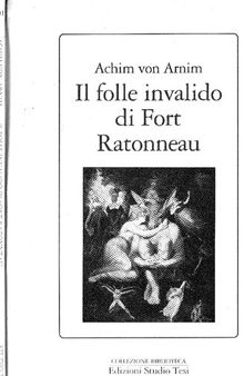 Il folle invalido di Fort Ratonneau