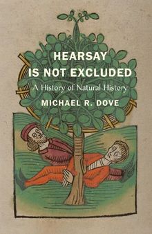 Hearsay is Not Excluded: A History of Natural History