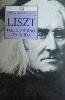 Liszt o il giardino d'Armida