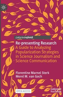 Re-presenting Research: A Guide to Analyzing Popularization Strategies in Science Journalism and Science Communication
