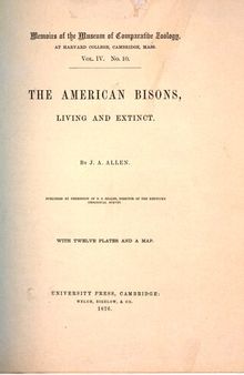 The American bisons, living and extinct