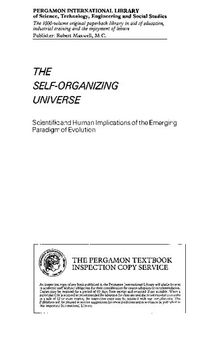 The Self-Organizing Universe: Scientific and Human Implications of the Emerging Paradigm of Evolution