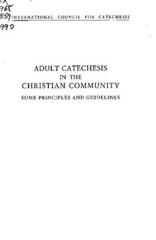 Adult catechesis in the Christian community. Some principles and guidelines