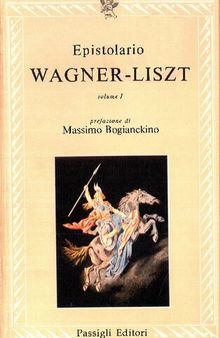 Epistolario Wagner-Liszt