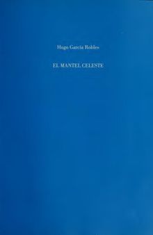 El mantel celeste: historia y recetario de la cocina uruguaya