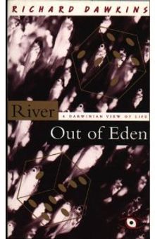 River Out of Eden: A Darwinian View of Life (Science Masters Series)