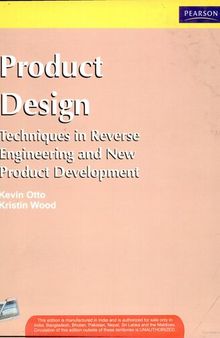 Product Design : Techniques in Reverse Engineering and New Product Development