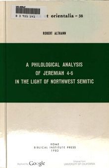 A Philological Analysis of Jeremiah 4-6 in the Light of Northwest Semitic