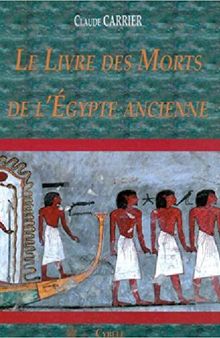 Le Livre des Morts de l'Egypte ancienne
