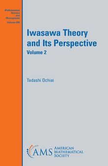 Iwasawa Theory and Its Perspective
