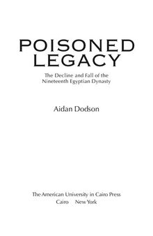 Poisoned Legacy: The Fall of the Nineteenth Egyptian Dynasty